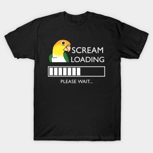 Scream Loading White bellied Caique doodle T-Shirt